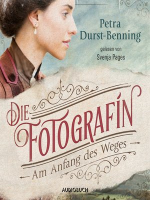 cover image of Die Fotografin--Am Anfang des Weges